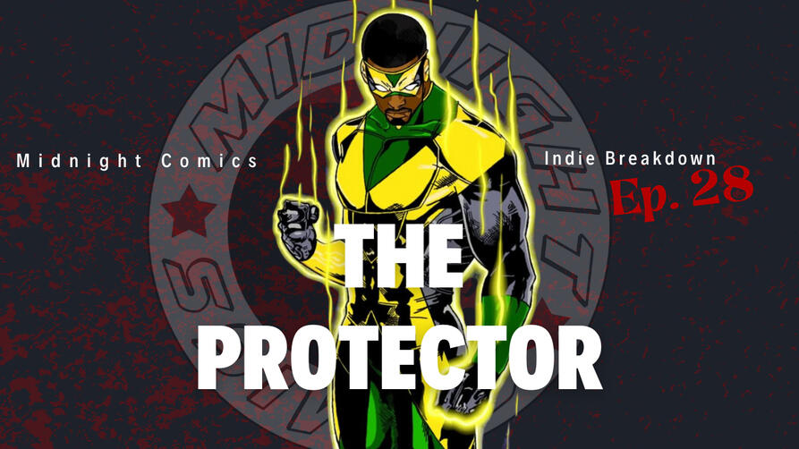 Episode 28: The Protector