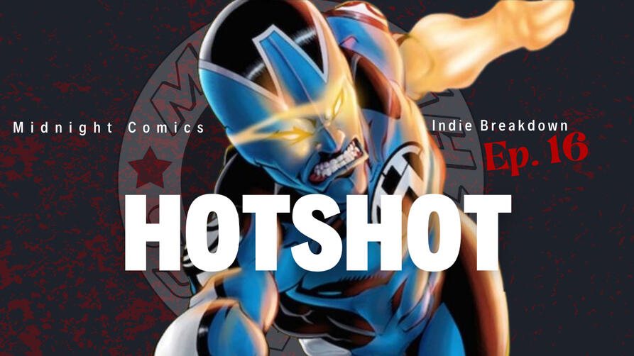 Indie Breakdown Season 2 Ep.6 Despite juggling his hectic life as an art student and struggling with the pressure of being a hero Michael musters up the strength to press forward as the hero known as Hotshot.