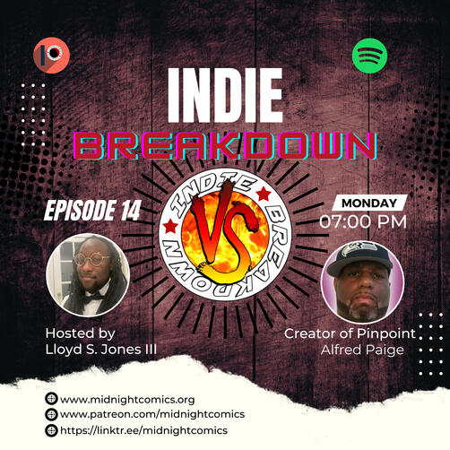 Indie Breakdown Season 2 Ep.4 From a distinguished military sniper to member of an esteemed strike force known as Chess. Pinpoint has his sights set on his next target.
