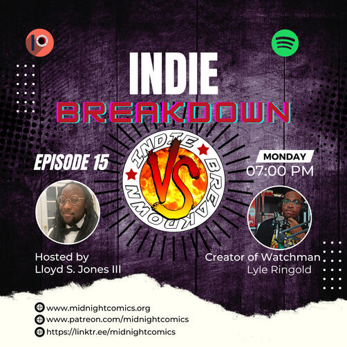 Indie Breakdown Season 2 Ep.5 From street punk to neighborhood hero the streets of Warren city are under the Watch of the only man that can save them.
