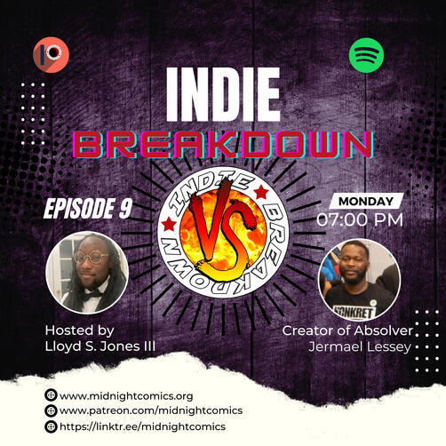 Indie Breakdown Season 1 Ep.9 Heaven has its angels, Hell has its demons. Oblivion has vengeance incarnate in the mezzo known as Absolver.